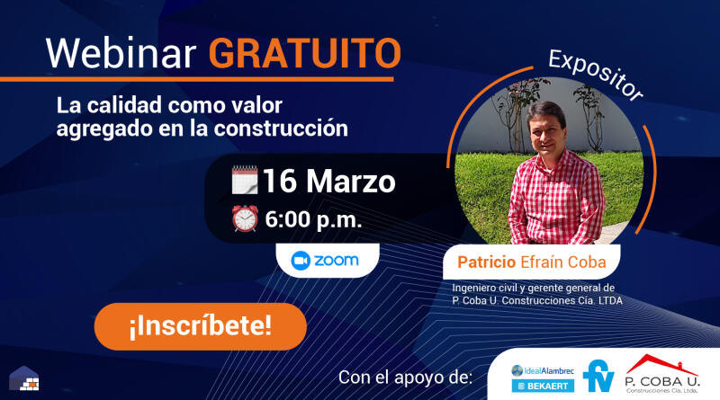 Webinar GRATUITO sobre: La calidad como valor agregado en la construcción