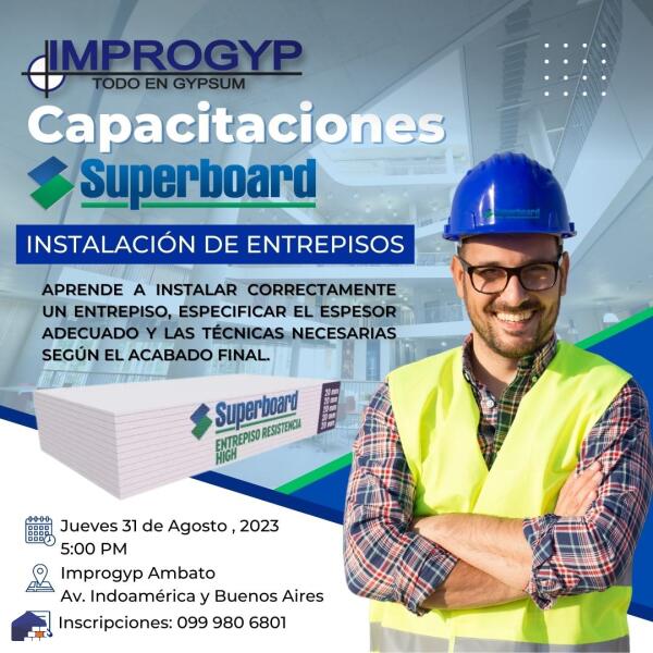 CAPACITACIÓN AMBATO  SISTEMA DE ENTREPISOS CON SUPERBOARD