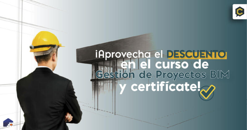 Certifícate en el curso de Gestión de Proyectos BIM y conviértete en un verdadero experto