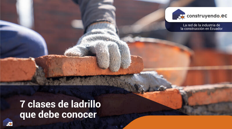 7 clases de ladrillo que debe conocer