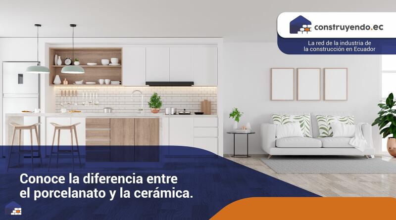 Conoce la diferencia entre el porcelanato y la cerámica.