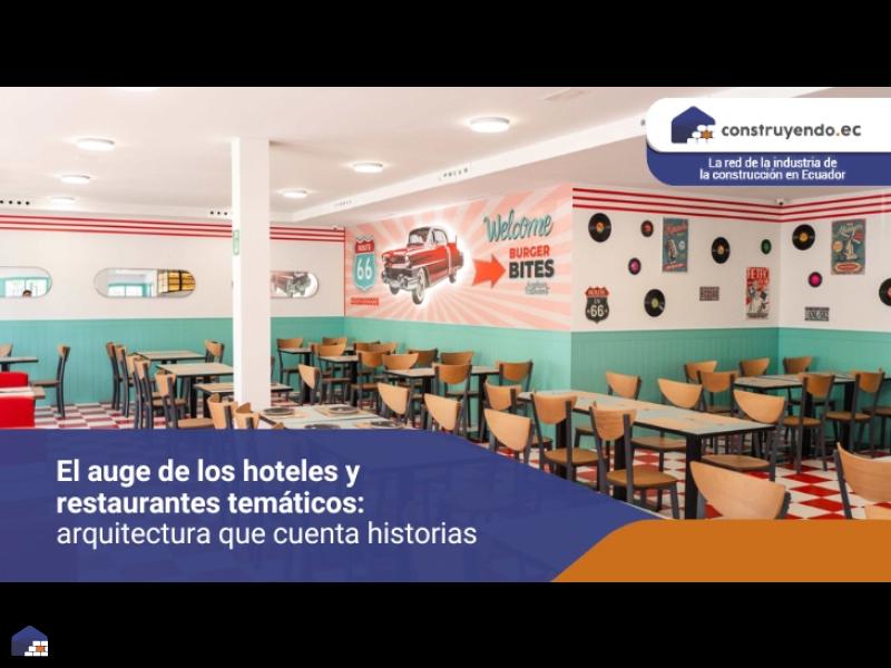 El auge de los hoteles y restaurantes temáticos: arquitectura que cuenta historias