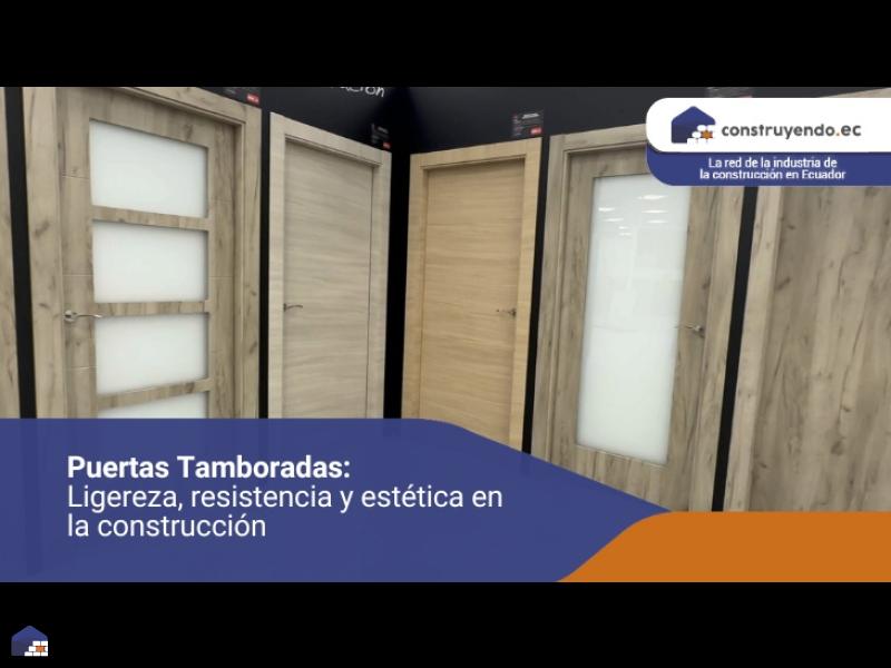 Puertas tamboradas: Ligereza, resistencia y estética en la construcción