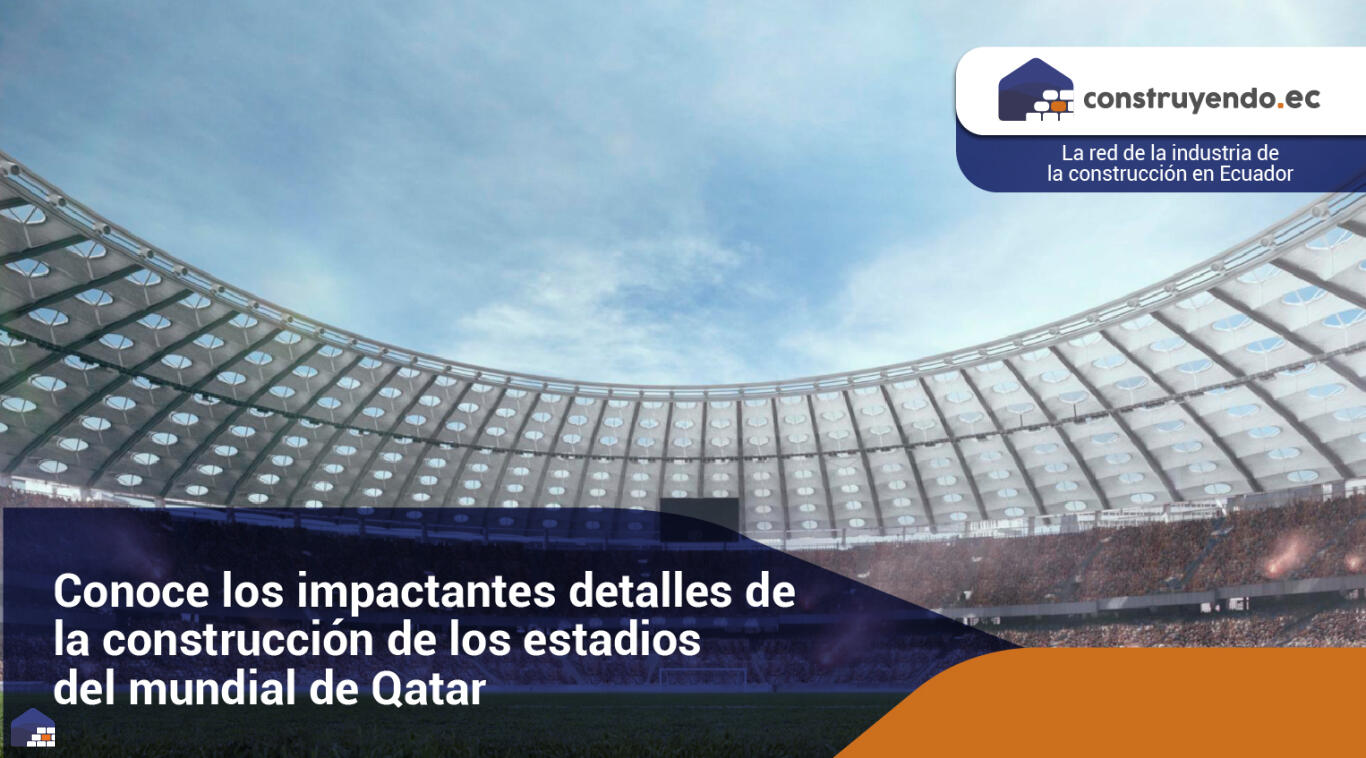 Conoce los impactantes detalles de la construcción de los estadios del mundial de Qatar 2022